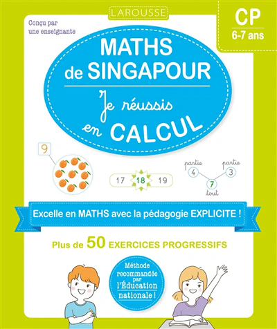 Maths de Singapour - Je réussis en calculs - CP