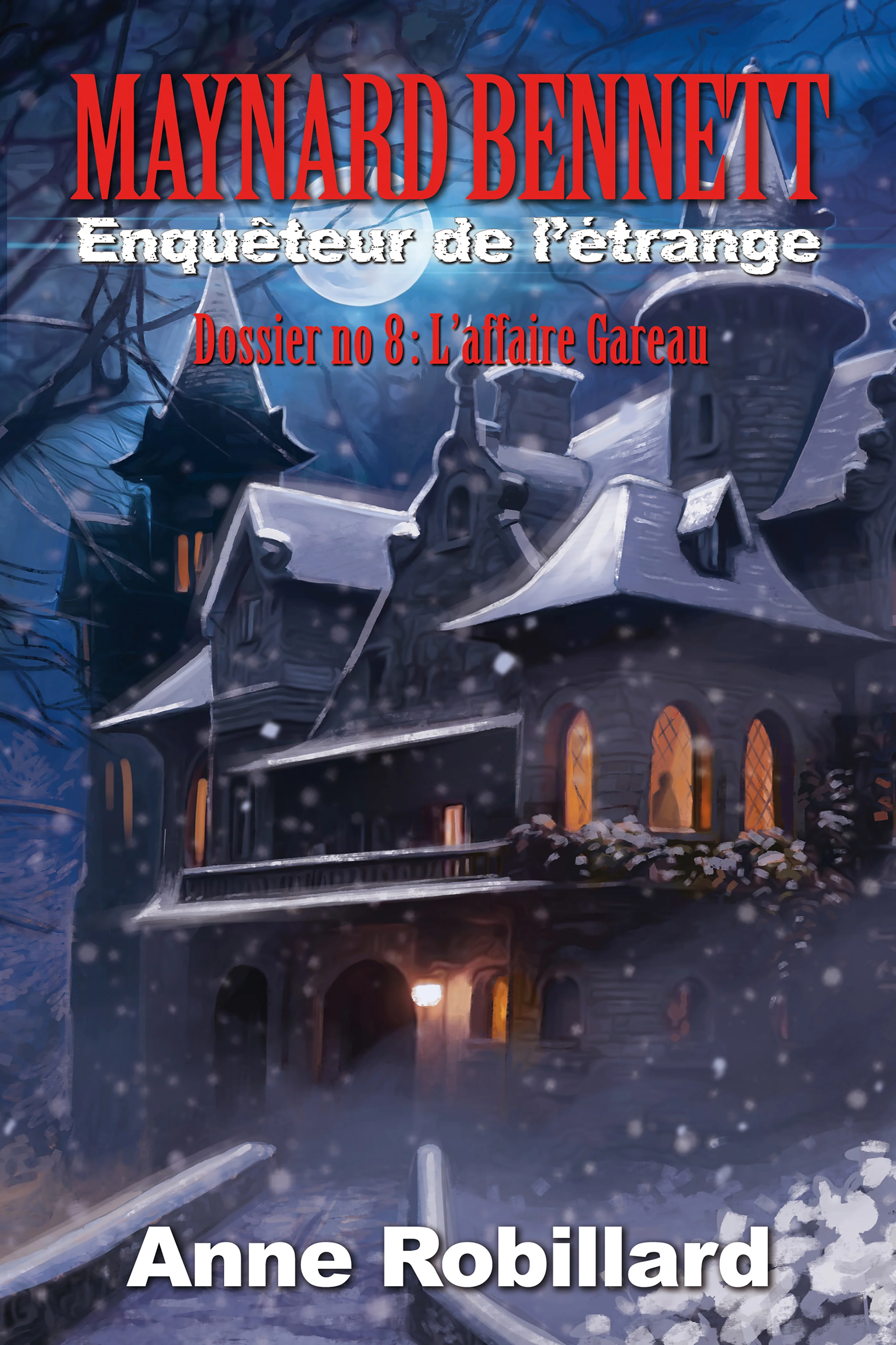 Maynard Bennett, enquêteur de l'étrange - Dossier no. 8