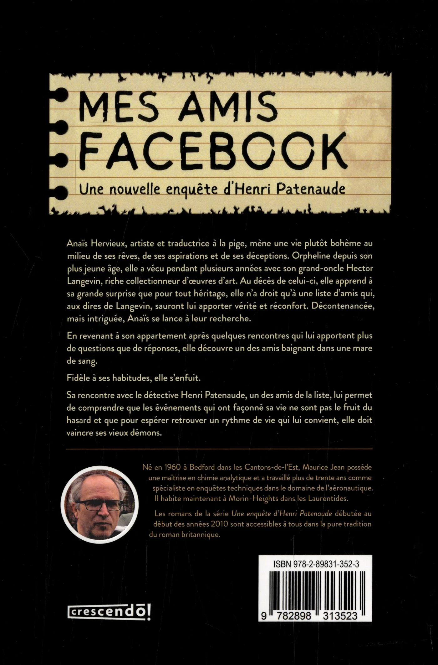 Mes amis facebook : Une nouvelle enquête d'Henri Patenaude - Image 2