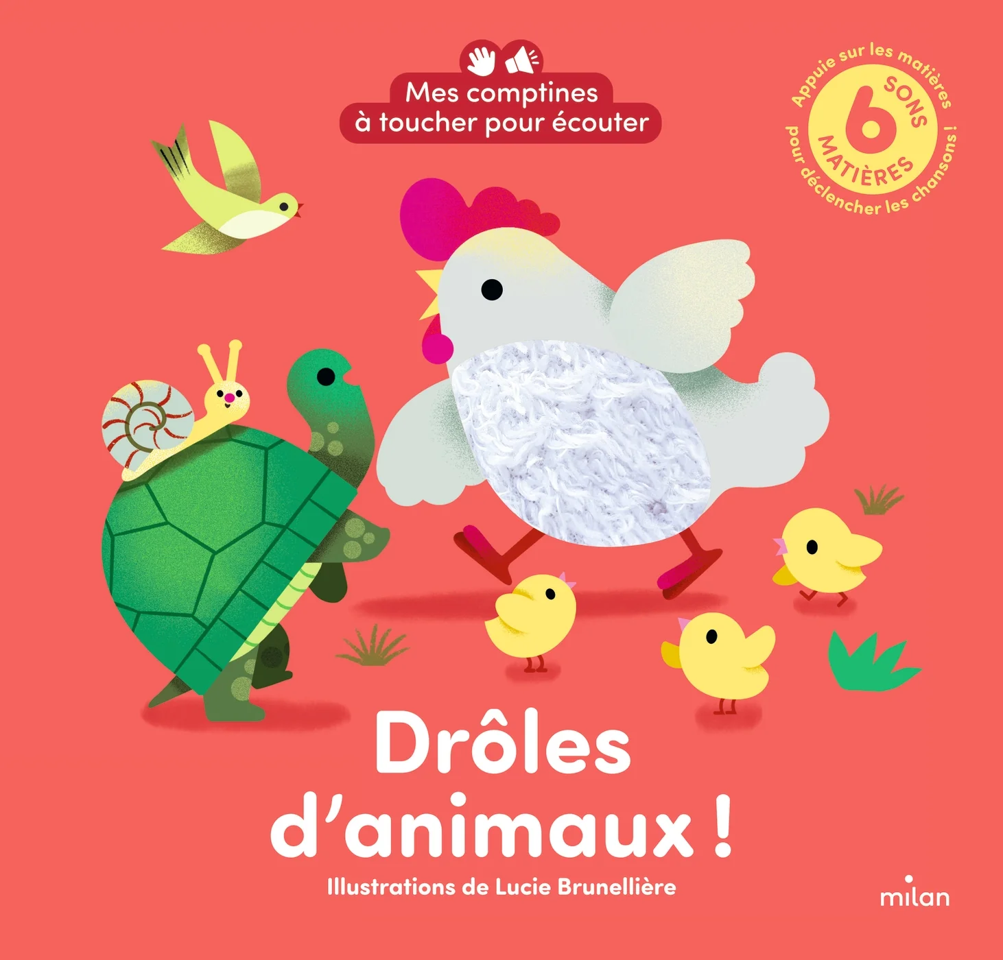 Mes comptines à toucher pour écouter - Drôles d'animaux ! 6 sons à écouter - 6 matières à toucher