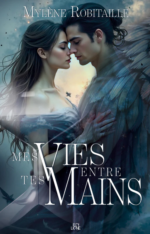 Mes vies entre tes mains
