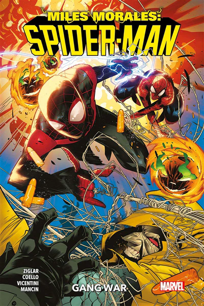 Miles Morales T03 : Gang War
