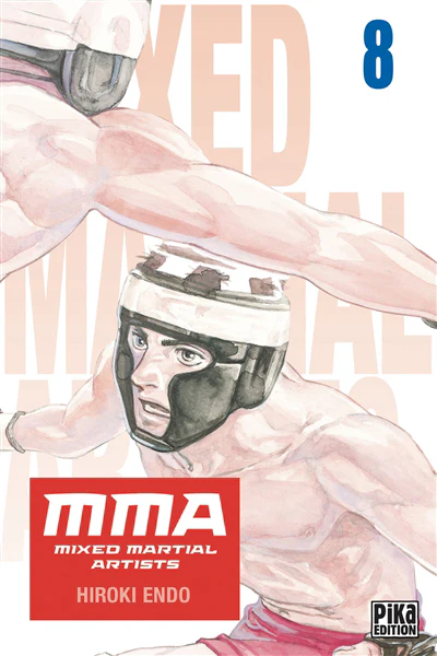 MMA : mixed martial artists, Vol. 8
