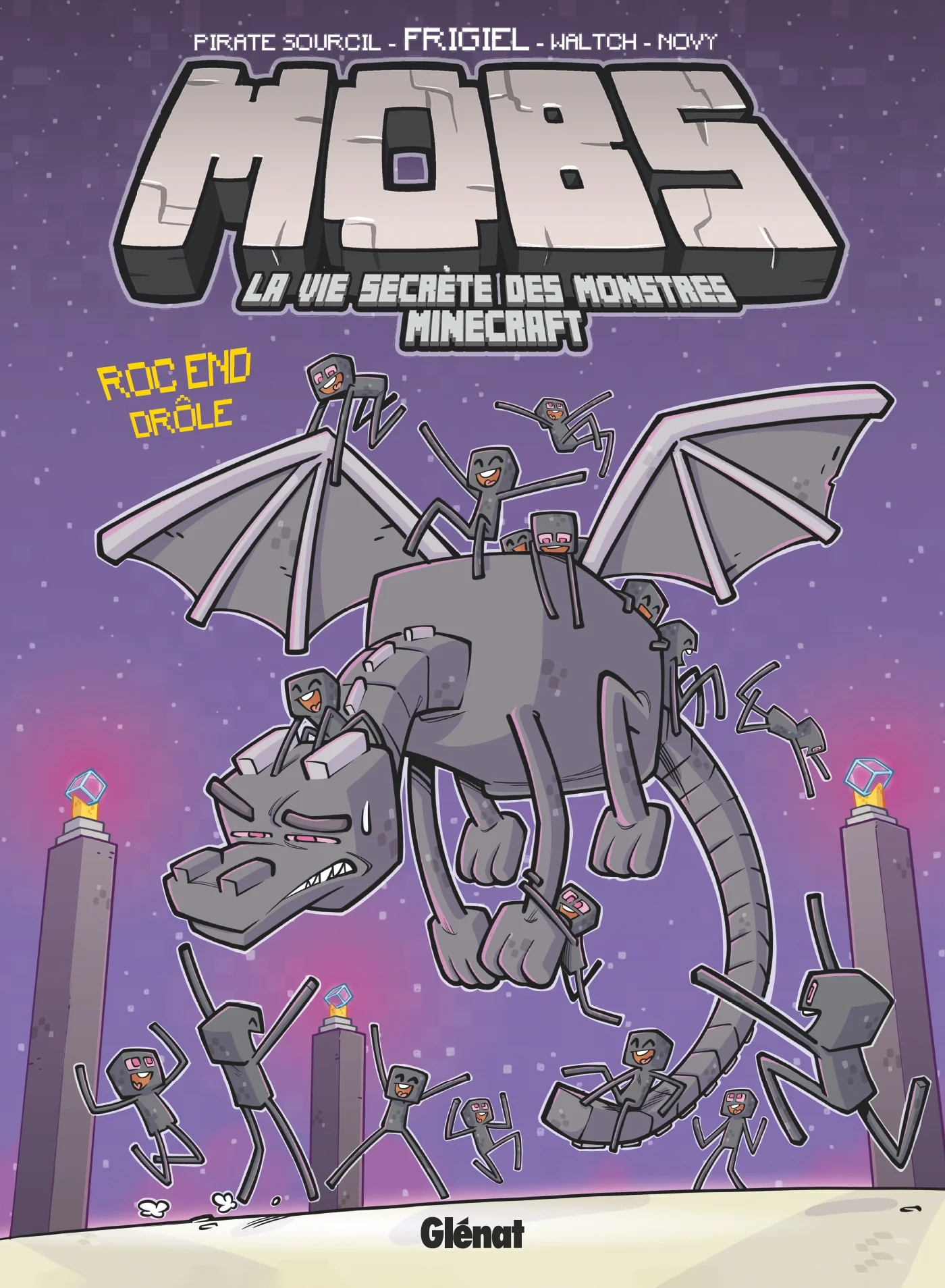 MOBS, La vie secrète des monstres Minecraft  - Tome 05