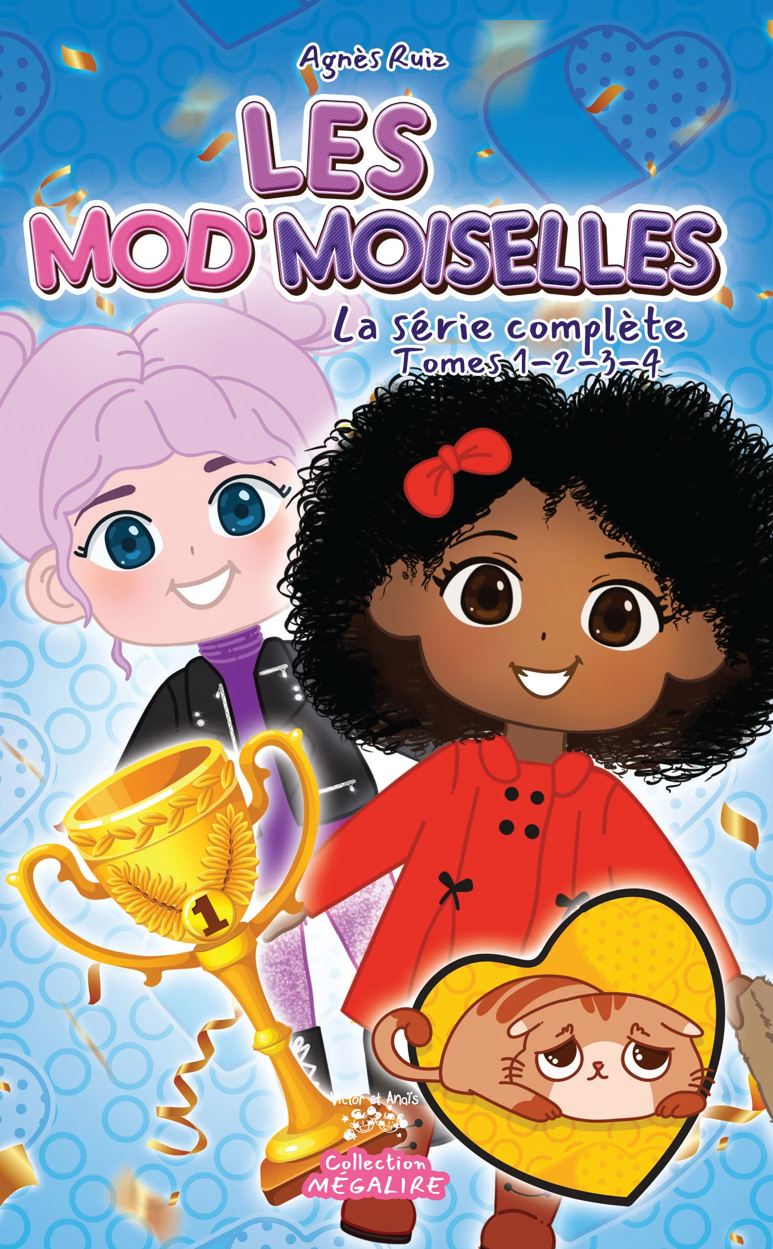 MOD'MOISELLES LA SÉRIE COMPLÈTE, LES