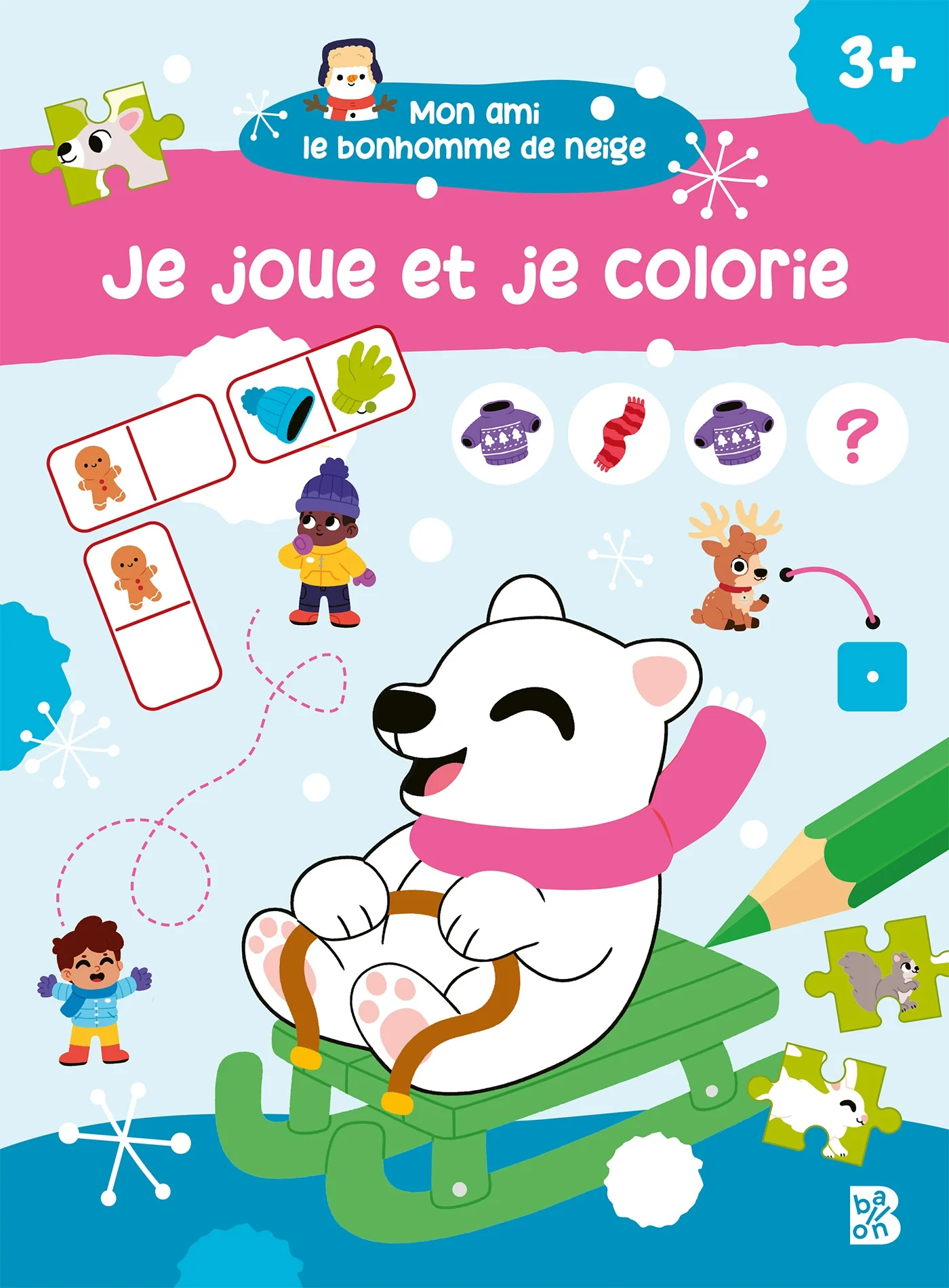 Mon ami le bonhomme de neige : Je joue et je colorie