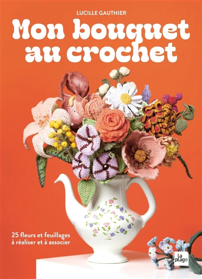 Mon bouquet au crochet