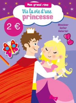 Mon grand rêve - Princesse
