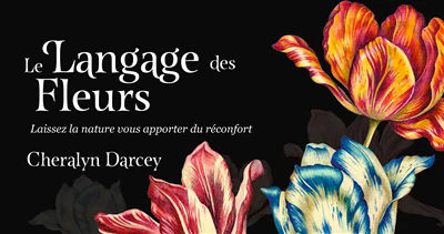 Mon oracle de poche : Langage des fleurs
