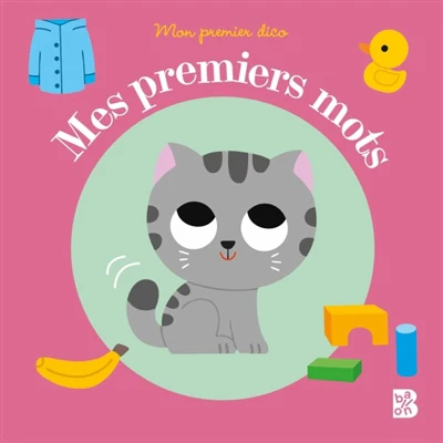 Mon premier dico - Mes premiers mots
