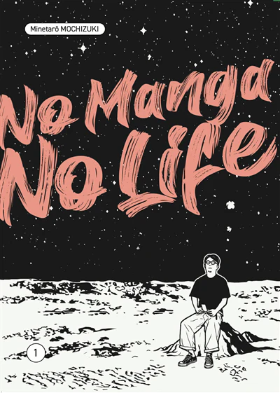 No manga no life, Vol. 1