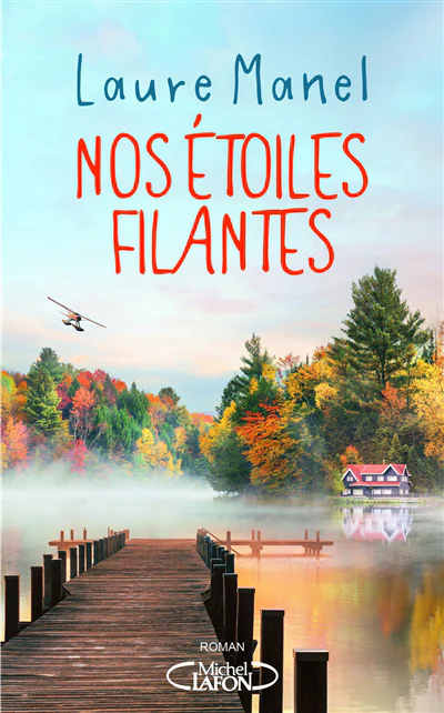 Nos etoiles filantes