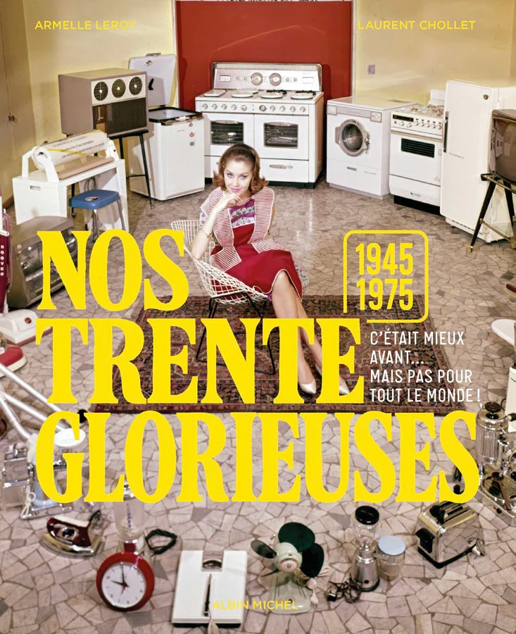 Nos trente glorieuses (1945-1975)