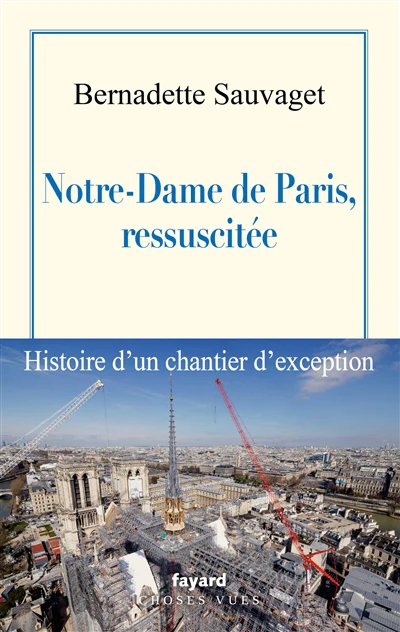 Notre-Dame de Paris, ressuscitée - Image 2