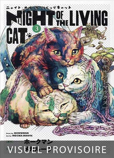 Nyaight of the living cat, Vol. 3
