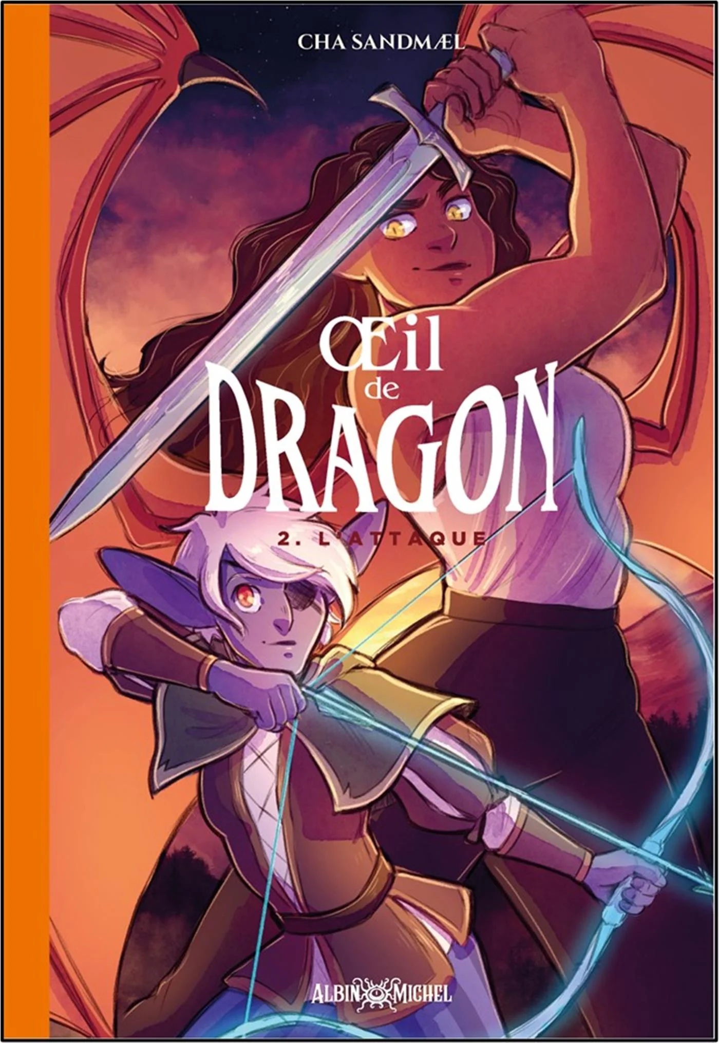 Oeil de dragon t02 -l'attaque