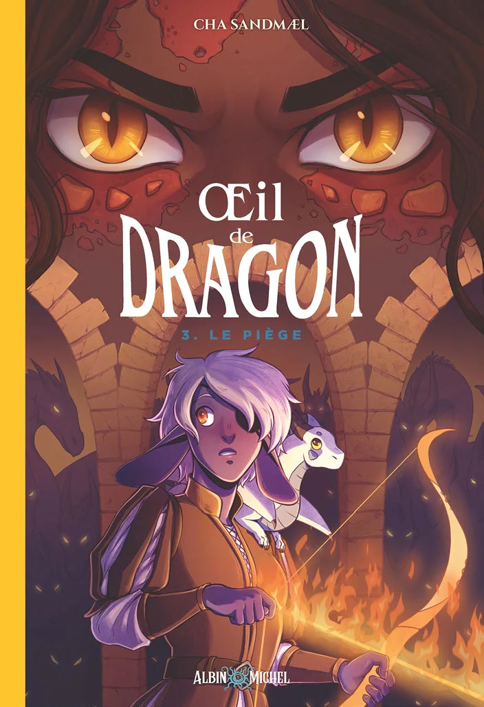 Oeil du dragon - Tome 3