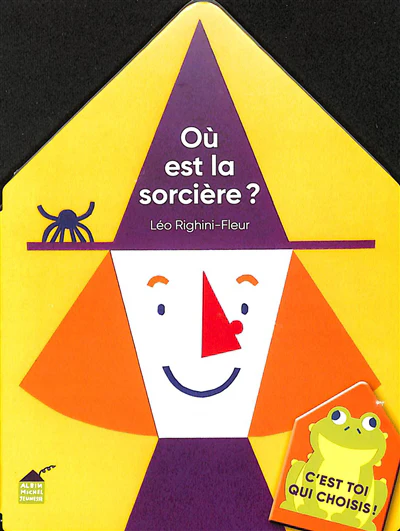 Ou est la sorciere?