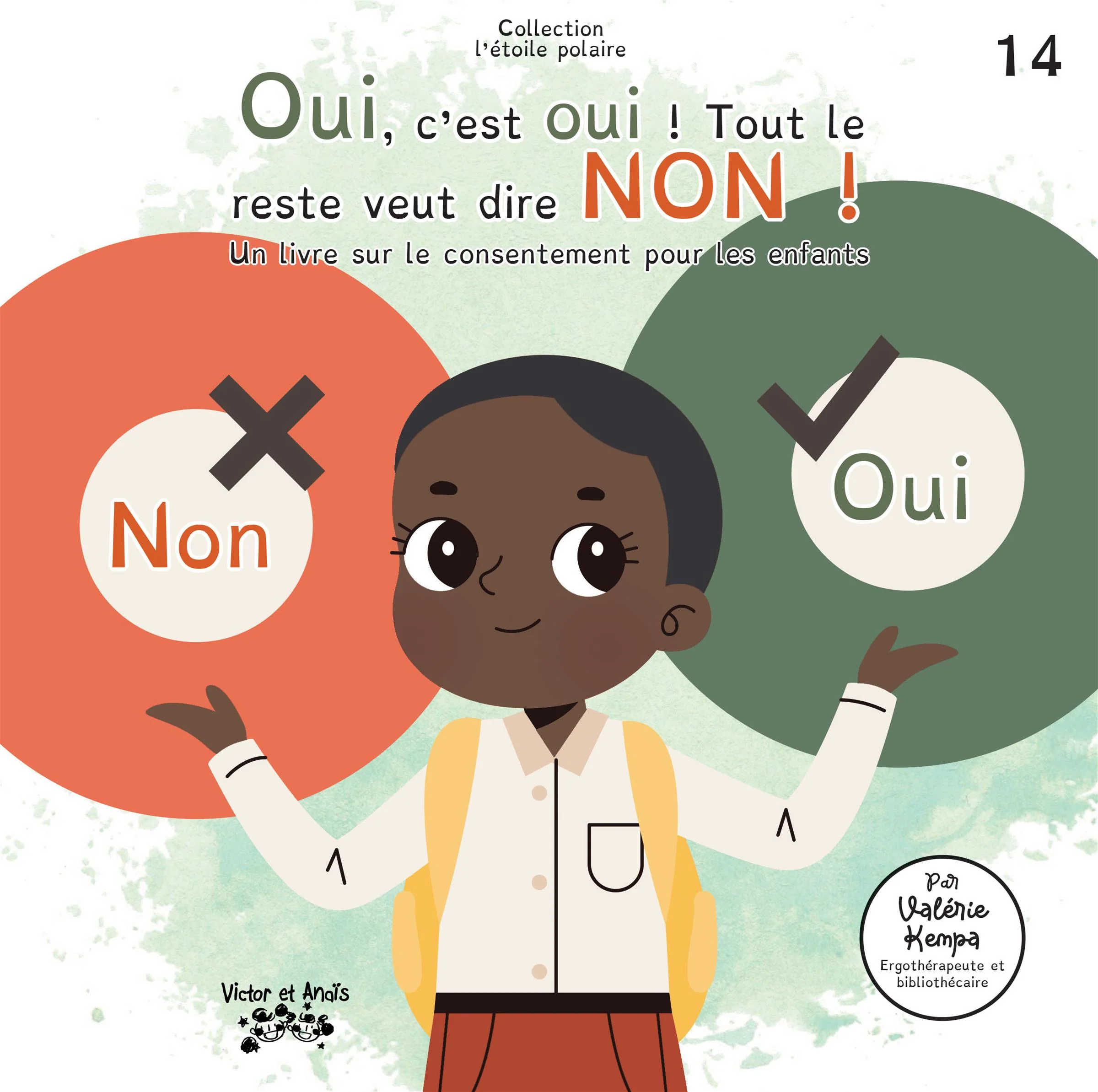 OUI, C'EST OUI! TOUT LE RESTE VEUT DIRE NON T14
