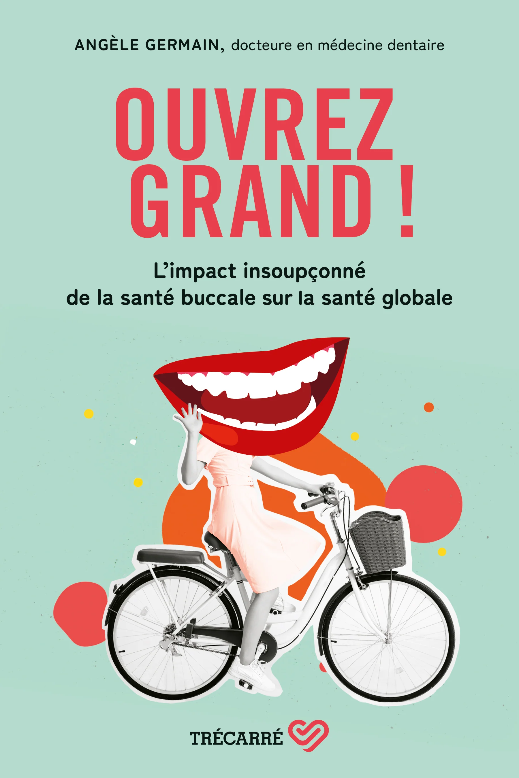 Ouvrez grand !