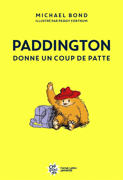 Paddington donne un coup de patte - Nouvelle éditions