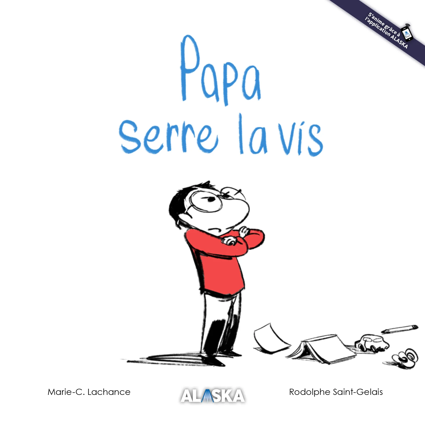 Papa serre la vis
