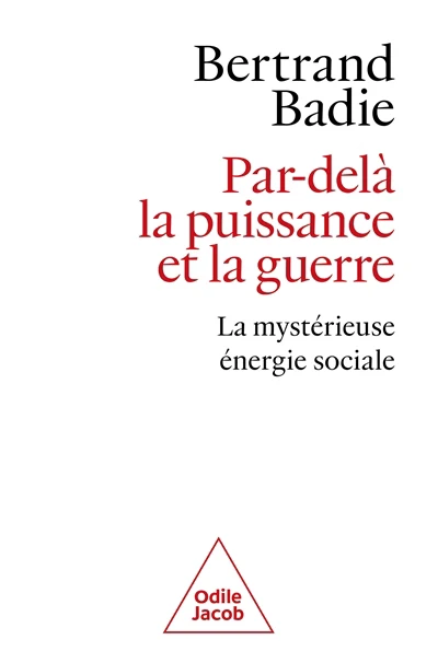 Par-delà la puissance et la guerre