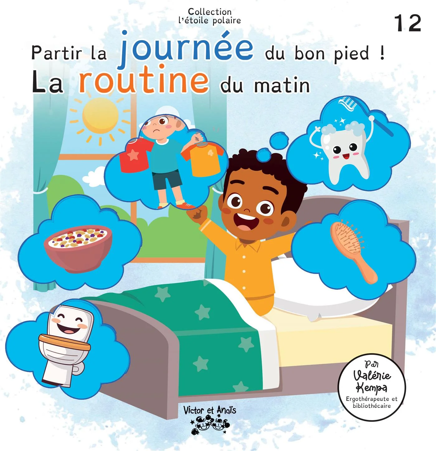 PARTIR LA JOURNÉE DU BON PIED! LA ROUTINE DU MATIN T12