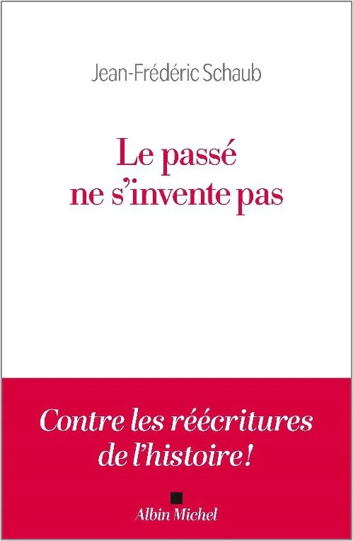 Le Passé ne s'invente pas