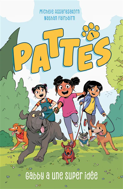 PATTES - tome 1 - Gabby a une super idée