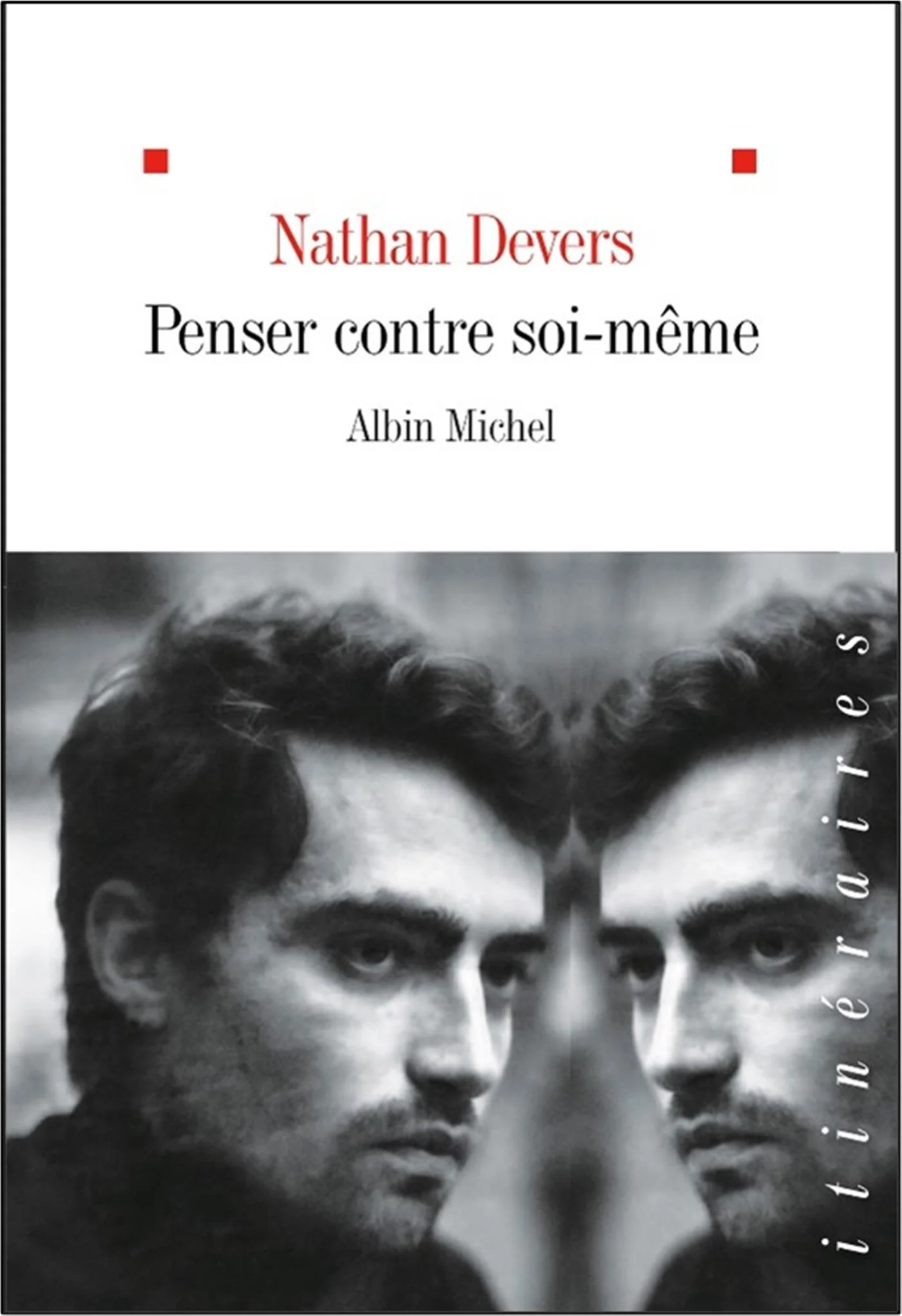 Penser contre soi-même