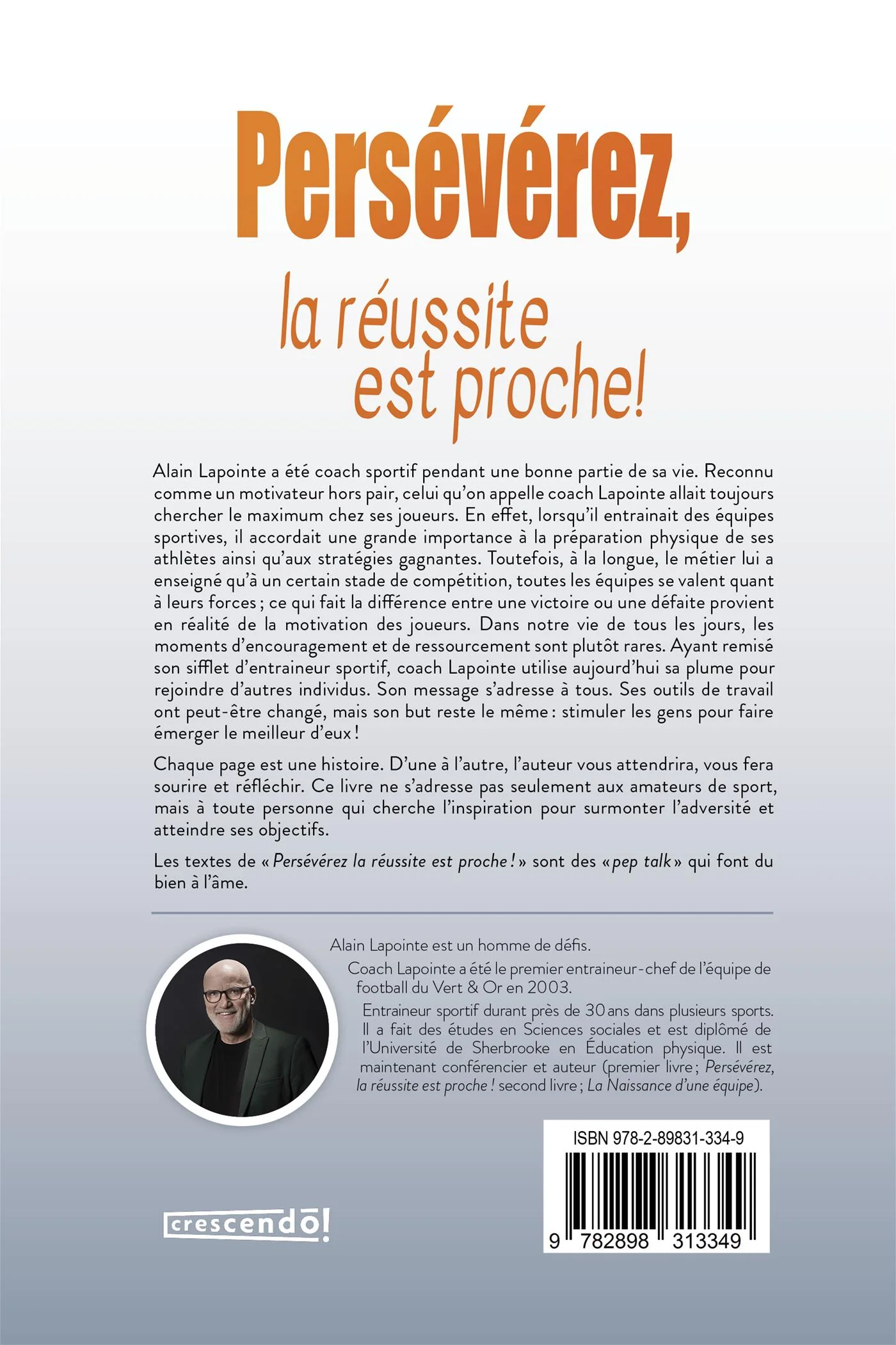 Persévérez, la réussite est proche ! : motivation, réflexion, persévérance - Image 2
