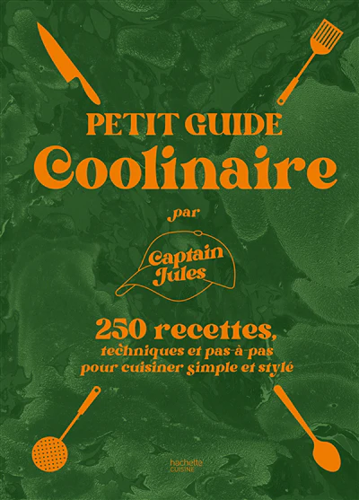 Petit guide coolinaire par Captain Jules - Image 2