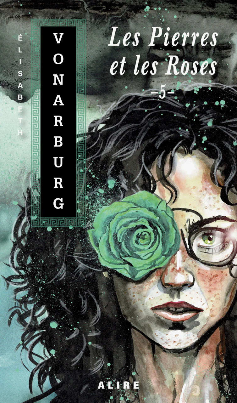 Les pierres et les roses - tome 5
