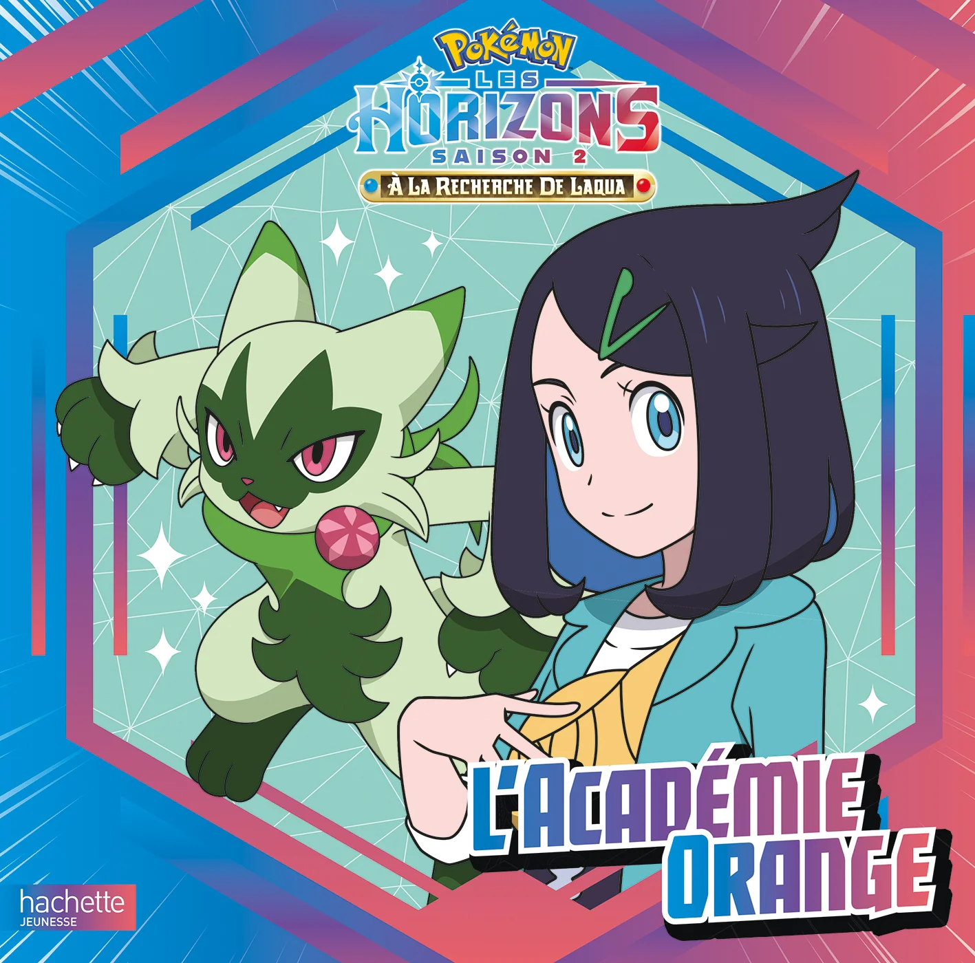 Pokémon - Pokémon Horizons #2 - L'Académie Orange