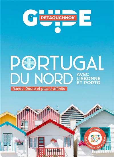 Portugal du Nord Guide Petaouchnok
