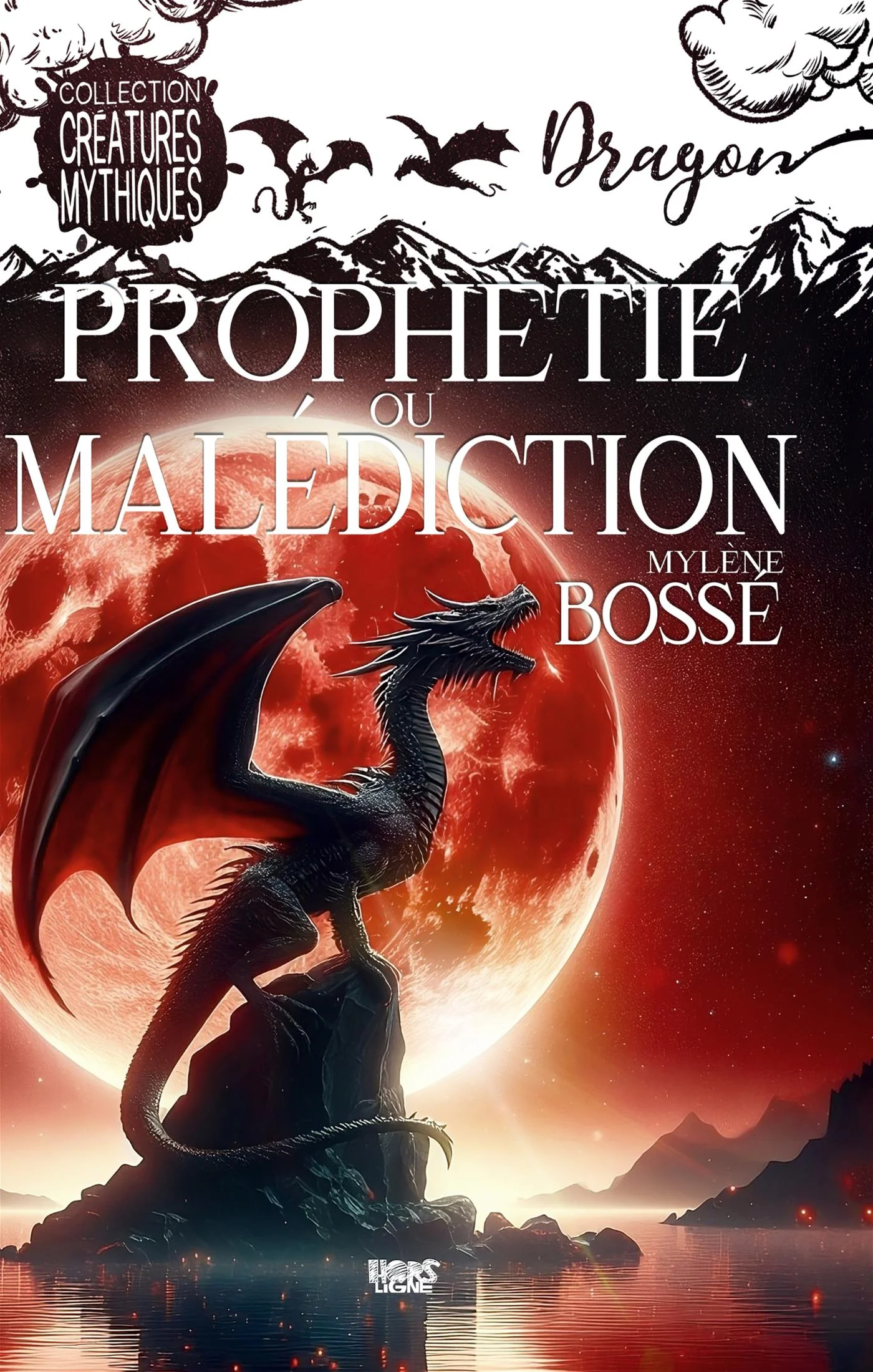 Prophétie ou malédiction