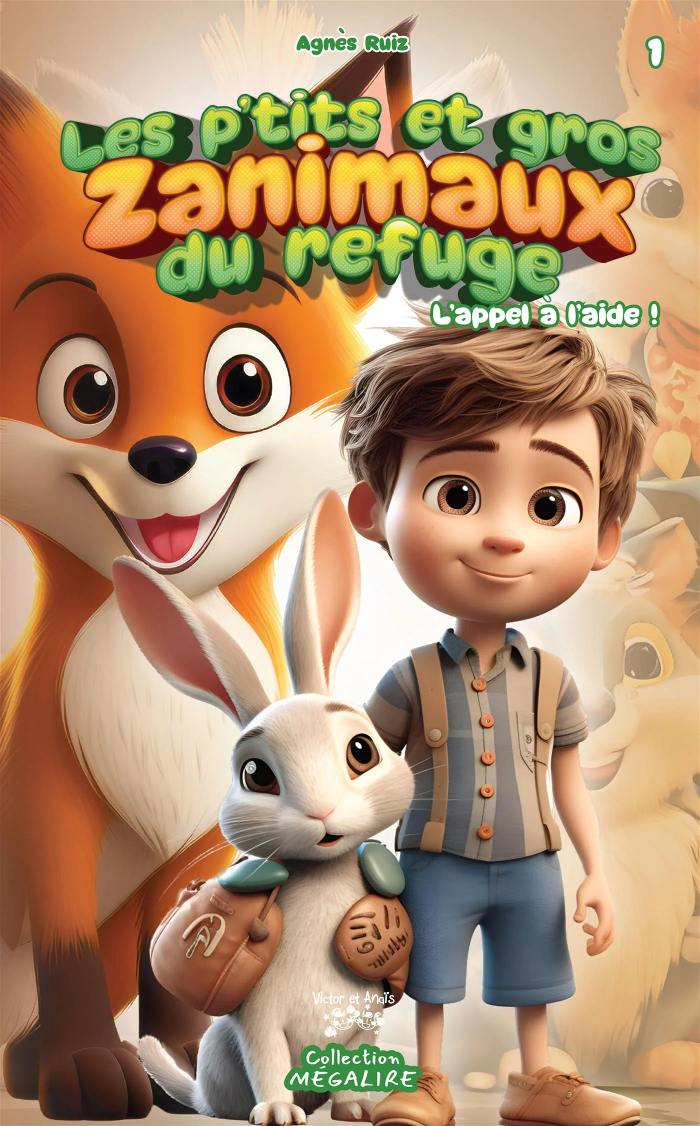 P'TITS ET GROS ZANIMAUX DU REFUGE T01, LES