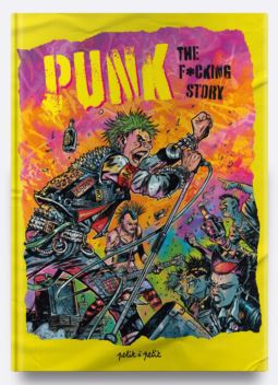 PUNK, The Fucking story - Image 3