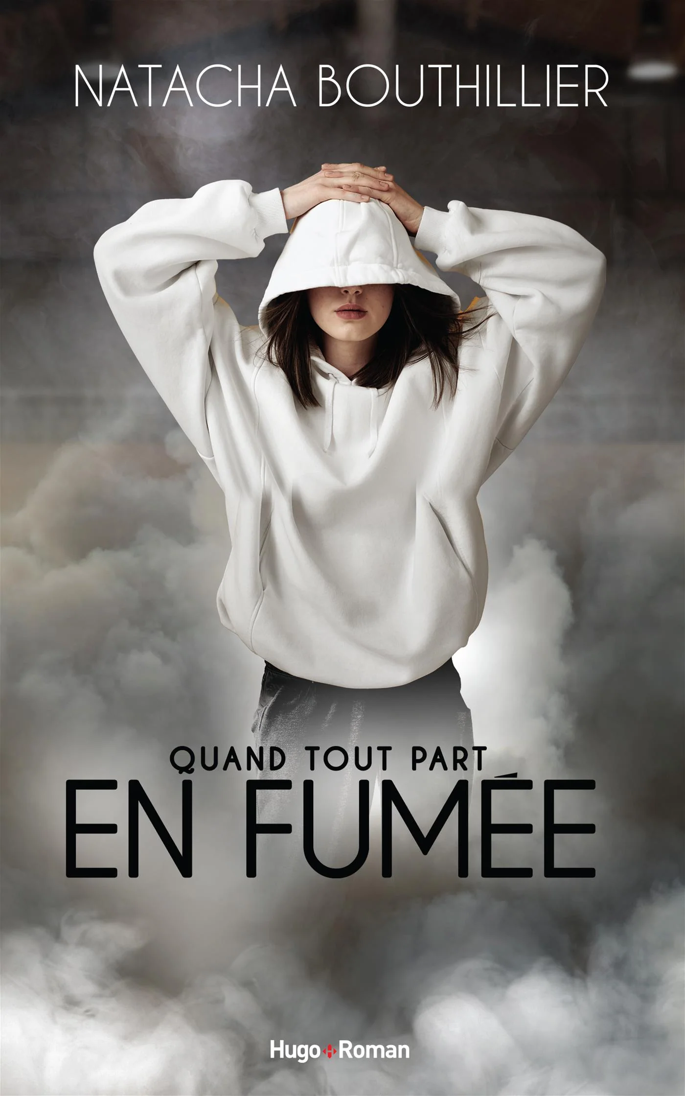 QUAND TOUT PART EN FUMÉE