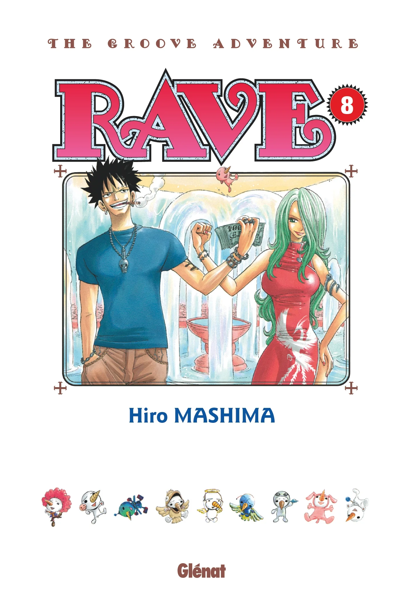 Rave - Édition originale - Tome 08