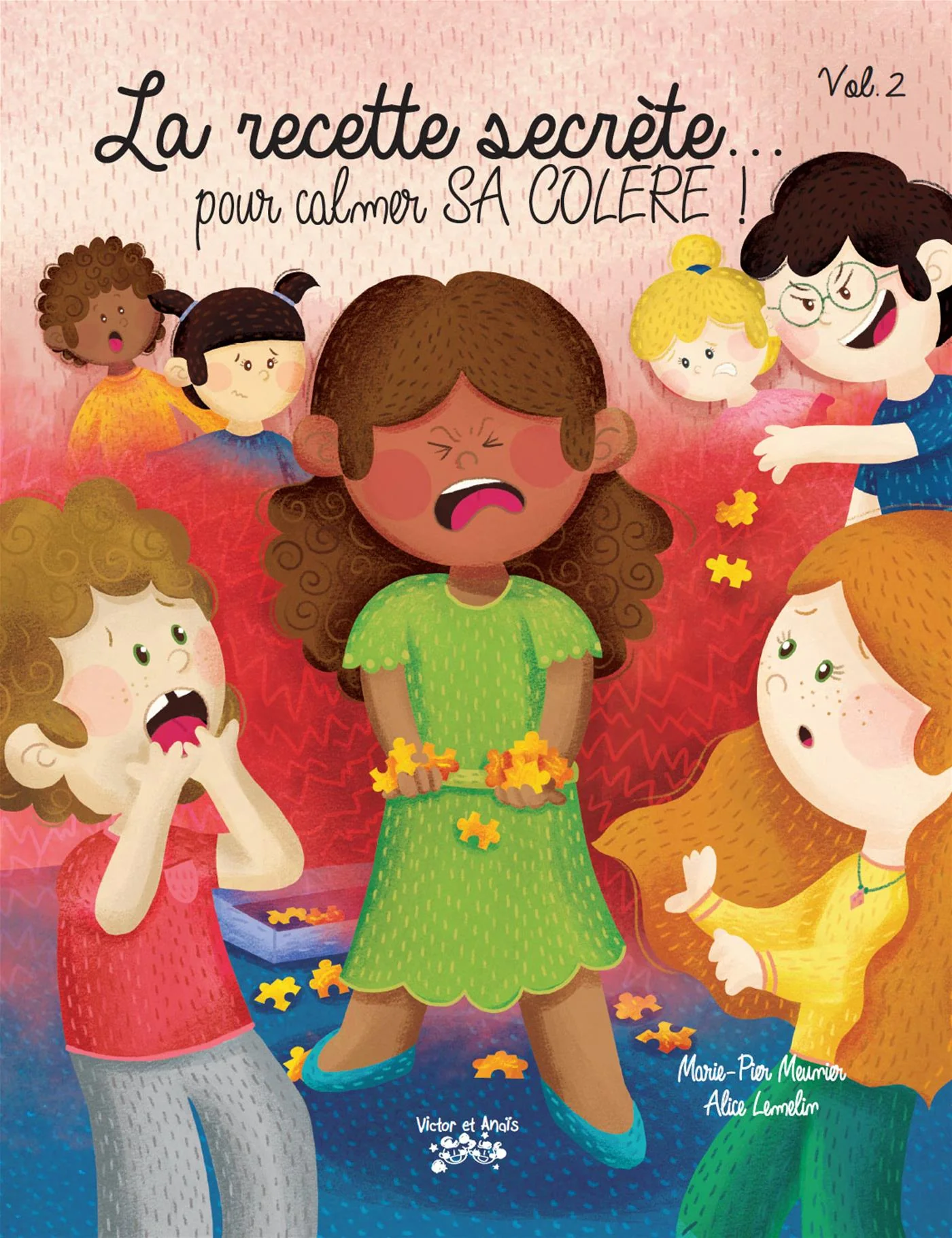 recette secrète... Pour calmer sa colère - Tome 2