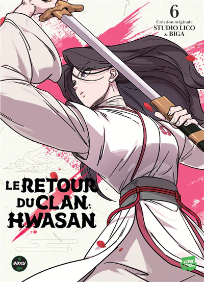 Retour du clan hwasan t06 -le