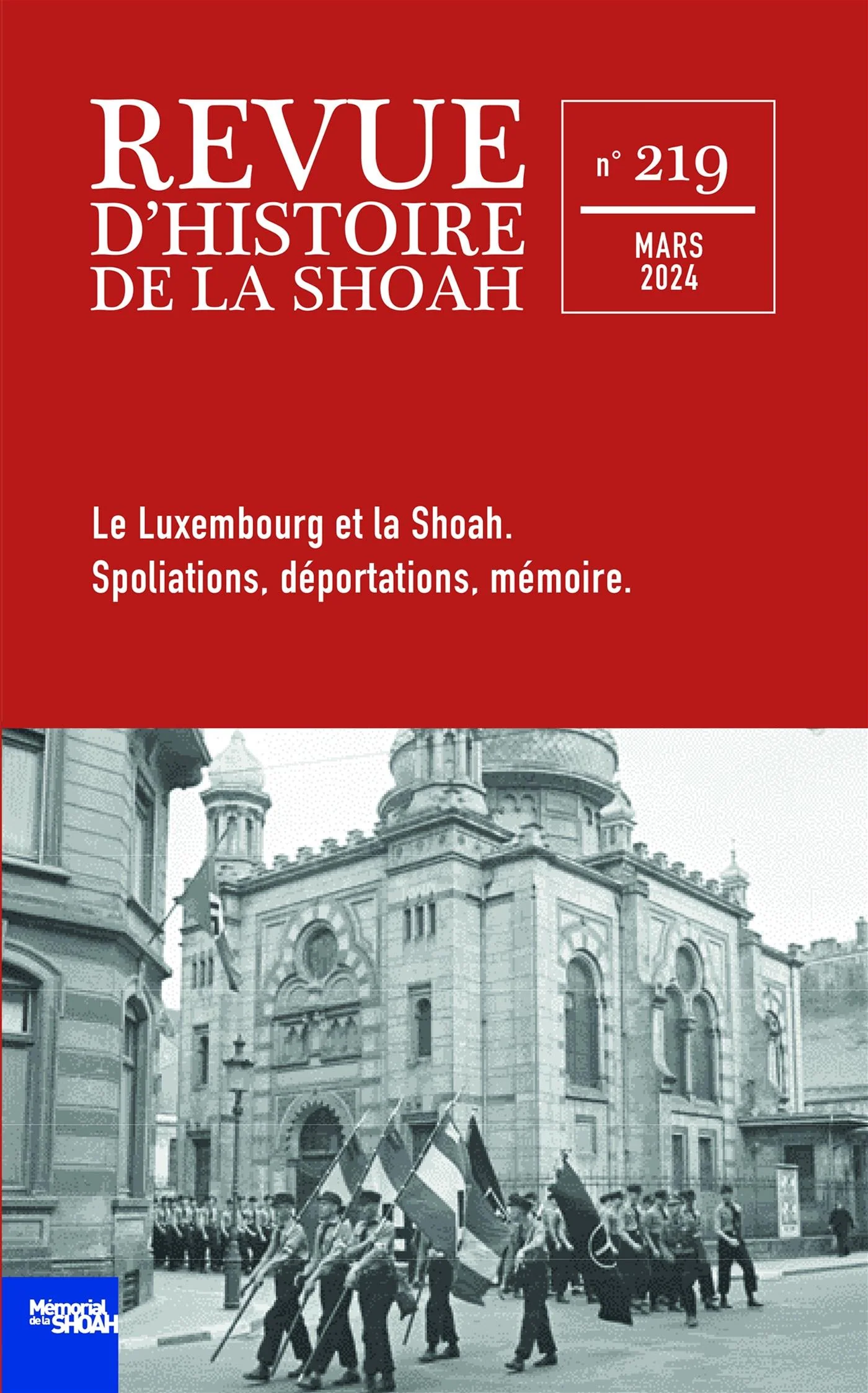 REVUE D'HISTOIRE  DE LA SHOAH - N°219