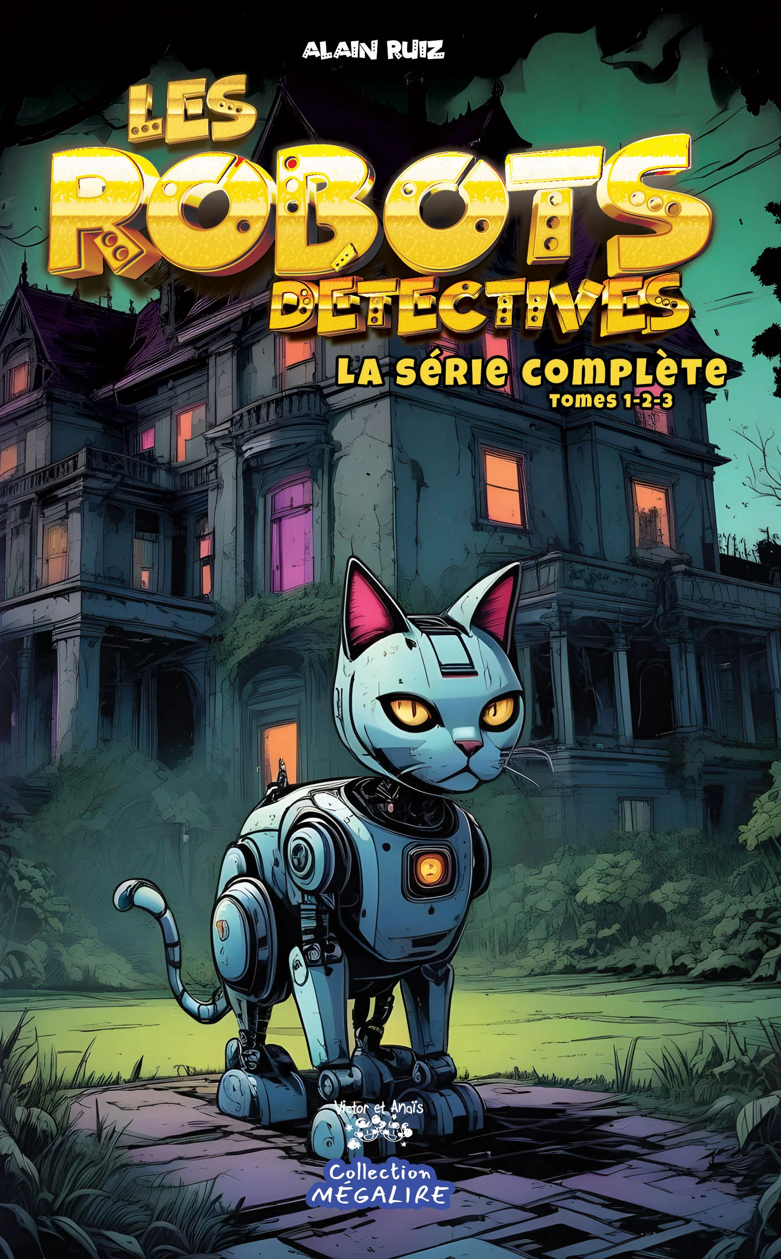 ROBOTS DÉTECTIVES LA SÉRIE COMPLÈTE