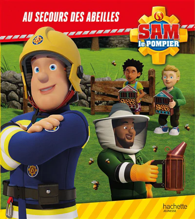 Sam le pompier - Au secours des abeilles