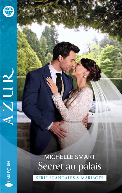 Secret au palais : scandales & mariages