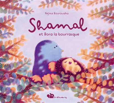 Shamal &amp; Bora la bourrasque