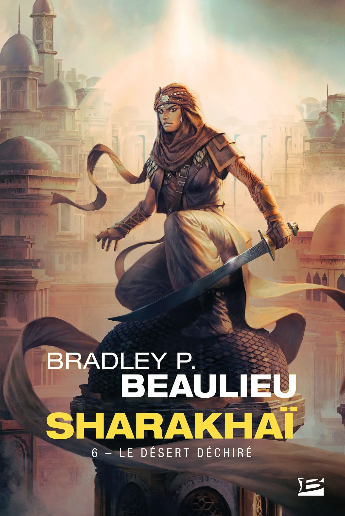 Sharakhaï, T6 : Le Désert déchiré
