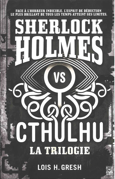 Sherlock vs Cthulhu, Coffret Intégrale 1 à 3